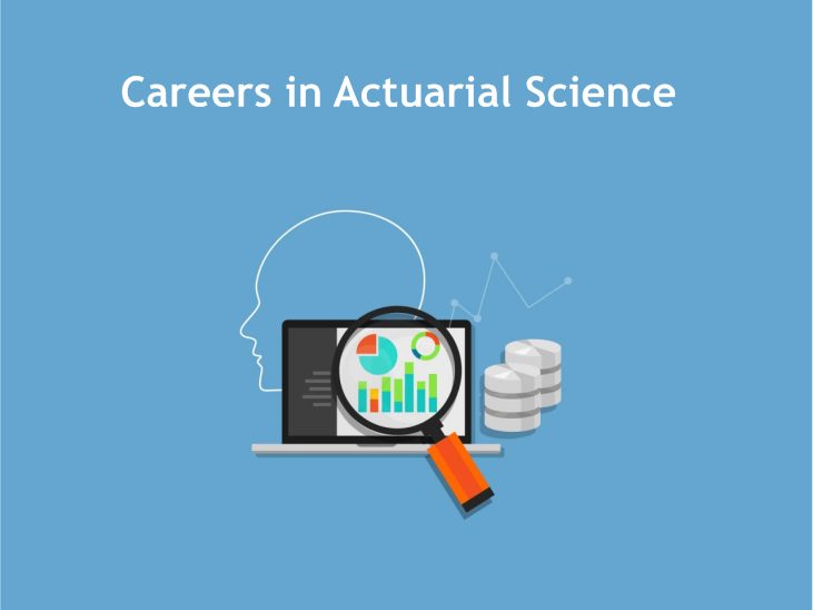 Careers in Actuarial Science