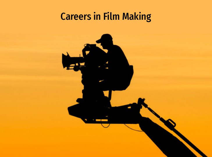 Careers in Film making